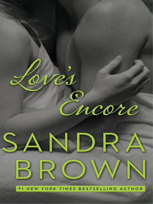 Title details for Love's Encore by Sandra Brown - Available